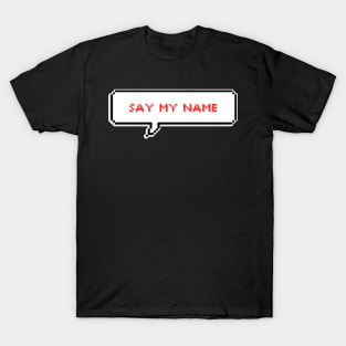 Say my name - ATEEZ T-Shirt